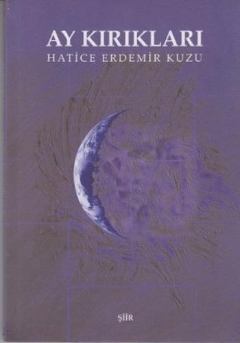 Ay Kırıkları