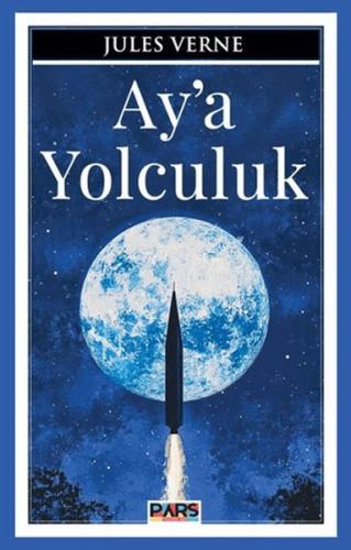 Ay'a Yolculuk | Kitap Ambarı