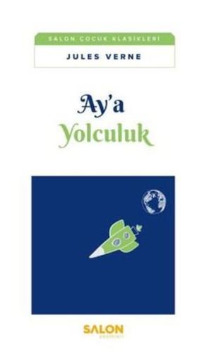 Ay'a Yolculuk | Kitap Ambarı