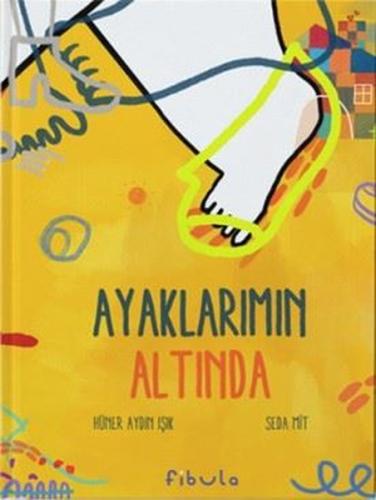 Ayaklarımın Altında (Ciltli) | Kitap Ambarı