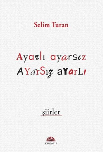 Ayarlı Ayarsız Ayarsız Ayarlı Şiirler