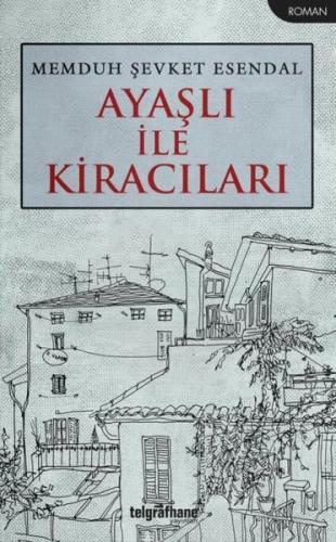 Ayaşlı İle Kiracıları | Kitap Ambarı