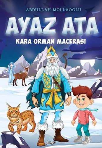 Ayaz Ata - Kara Orman Macerası