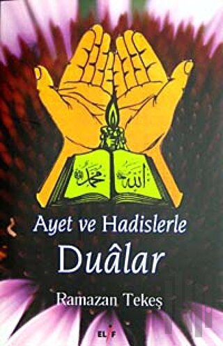 Ayet ve Hadislerle Dualar | Kitap Ambarı