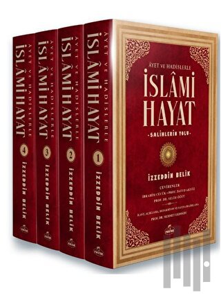 Ayet ve Hadislerle İslami Hayat (4 Cilt Takım) (Ciltli)