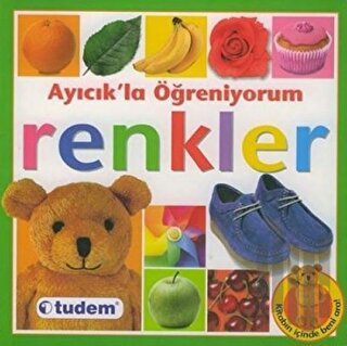 Ayıcık’la Öğreniyorum Renkler (Ciltli)
