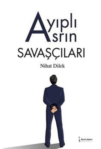 Ayıplı Asrın Savaşçıları