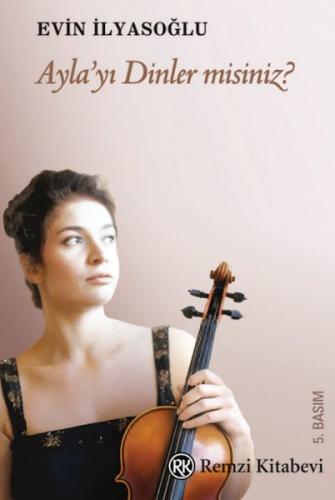 Ayla’yı Dinler misiniz?