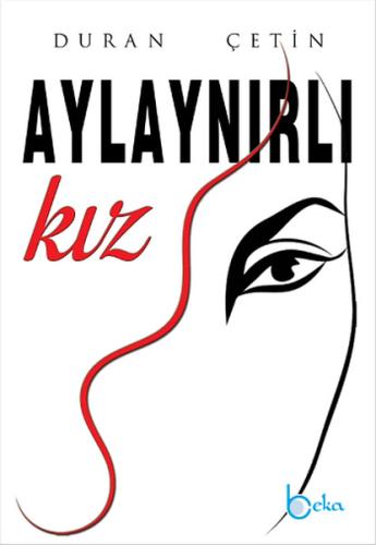 Aylaynırlı Kız | Kitap Ambarı