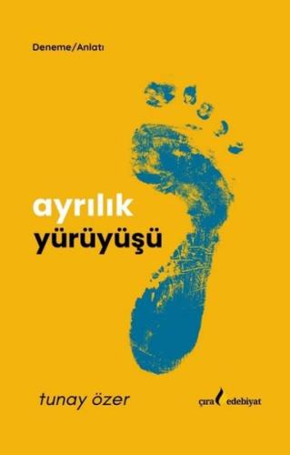 Ayrılık Yürüyüşü | Kitap Ambarı