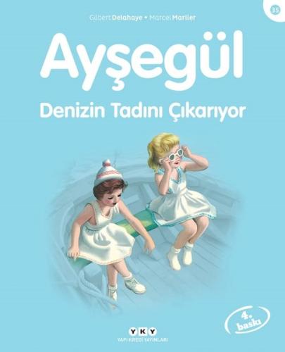 Ayşegül 35 - Denizin Tadını Çıkarıyor