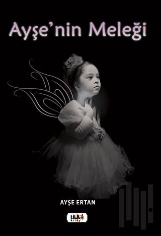 Ayşe'nin Meleği
