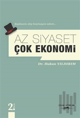 Az Siyaset Çok Ekonomi