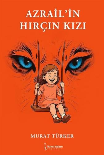 Azrail'in Hırçın Kızı