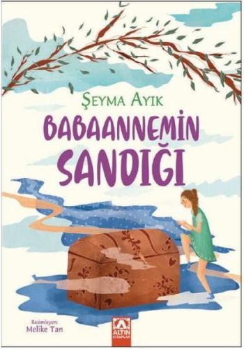 Babaannemin Sandığı | Kitap Ambarı