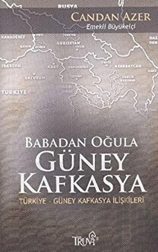 Babadan Oğula Güney Kafkasya