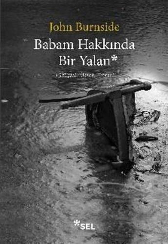 Babam Hakkında Bir Yalan