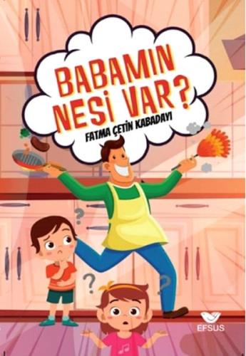 Babamın Nesi Var? | Kitap Ambarı