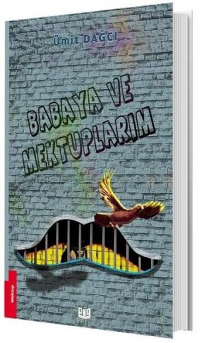 Babaya ve Mektuplarım | Kitap Ambarı