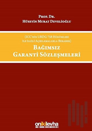 Bağımsız Garanti Sözleşmeleri (Ciltli)