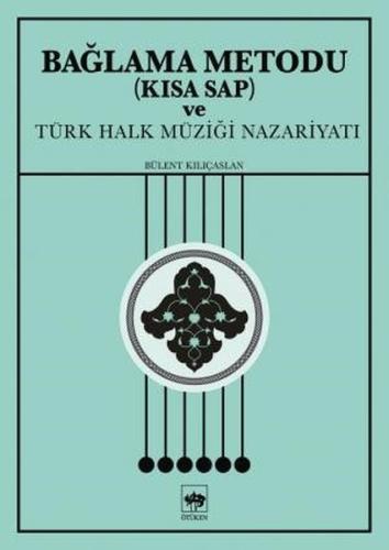 Bağlama Metodu (Kısa Sap) ve Türk Halk Müziği | Kitap Ambarı