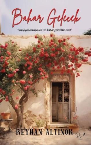 Bahar Gelecek | Kitap Ambarı