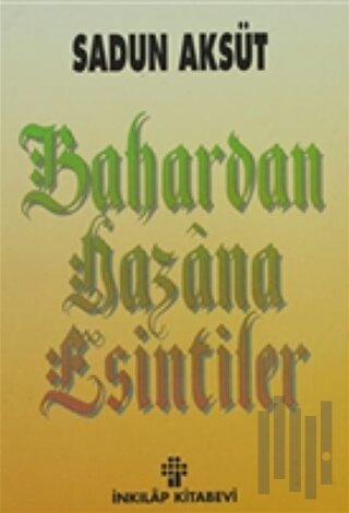 Bahardan Hazana Esintiler