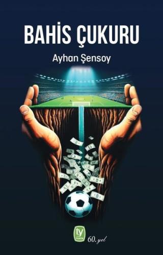 Bahis Çukuru | Kitap Ambarı