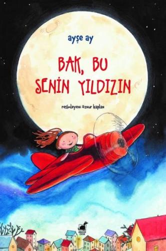 Bak, Bu Senin Yıldızın | Kitap Ambarı