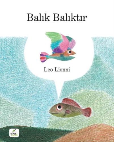 Balık Balıktır (Ciltli)