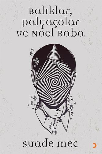 Balıklar Palyaçolar ve Noel Baba