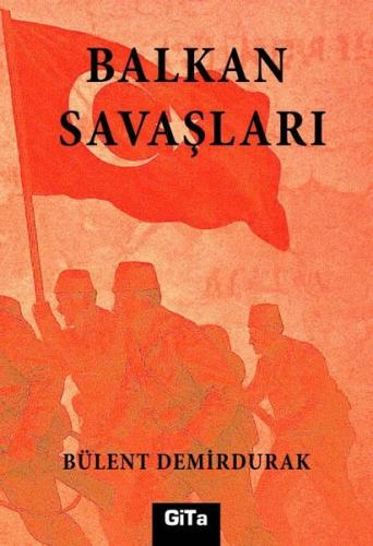 Balkan Savaşları | Kitap Ambarı
