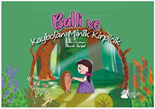 Balli ve Kaybolan Minik Kirpicik