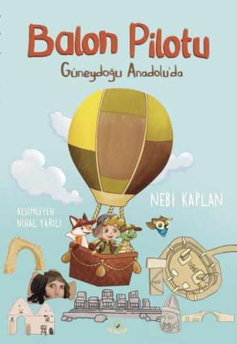 Balon Pilotu - Güneydoğu Anadolu'da