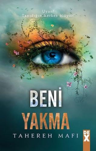 Bana Dokunma 3-Beni Yakma (Ciltli)