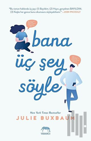 Bana Üç Şey Söyle (Ciltli)