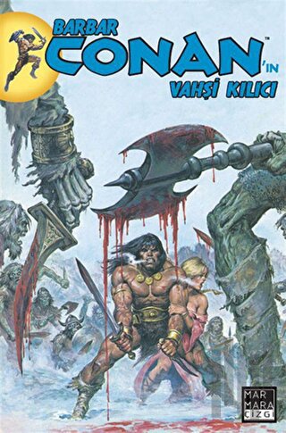 Barbar Conan'ın Vahşi Kılıcı Cilt 07