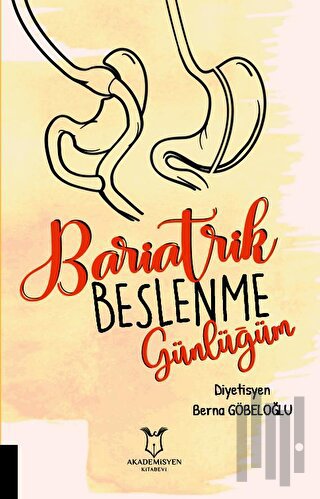 Bariatrik Beslenme Günlüğüm