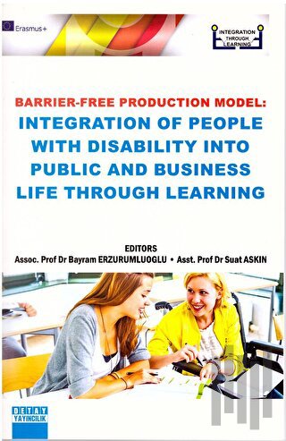 Barrier - Free Productıon Model