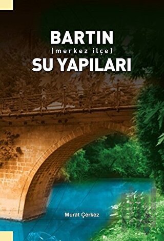 Bartın (Merkez İlçe) Su Yapıları