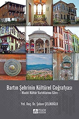 Bartın Şehrinin Kültürel Coğrafyası