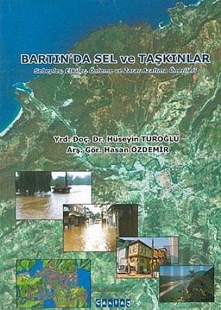 Bartın'da Sel ve Taşkınlar
