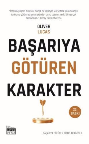 Başarıya Götüren Karakter - Başarıya Götüren Kitaplar Serisi - 1