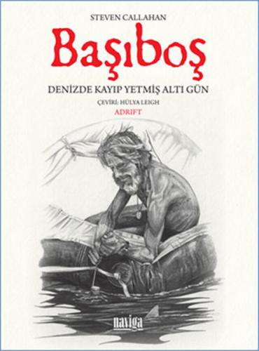 Başıboş - Denizde Kayıp Yetmiş Altı Gün