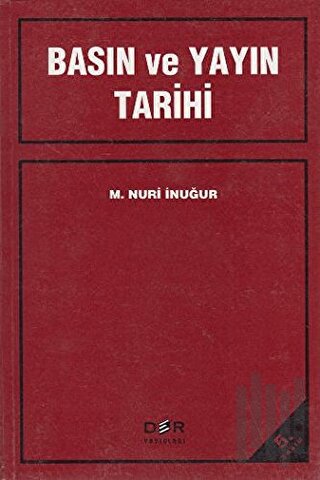 Basın ve Yayın Tarihi