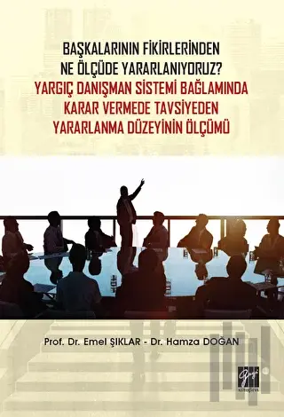 Başkalarının Fikirlerinden Ne Ölçüde Yararlanıyoruz