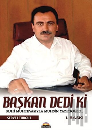 Başkan Dedi Ki | Kitap Ambarı