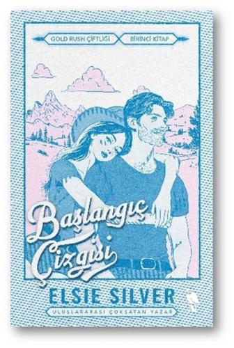 Başlangıç Çizgisi - Gold Rush Çiftliği Birinci Kitap