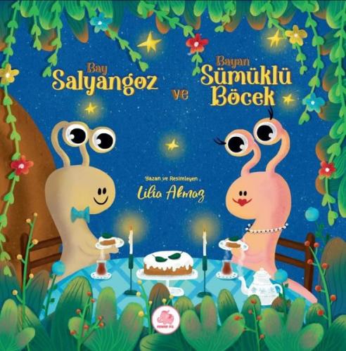 Bay Salyangoz ve Bayan Sümüklü Böcek (Ciltli)