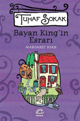 Bayan King'in Laneti - Tuhaf Sokak